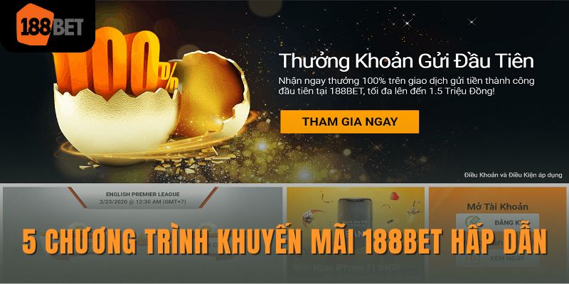 5 chương trình khuyến mãi 188Bet hấp dẫn