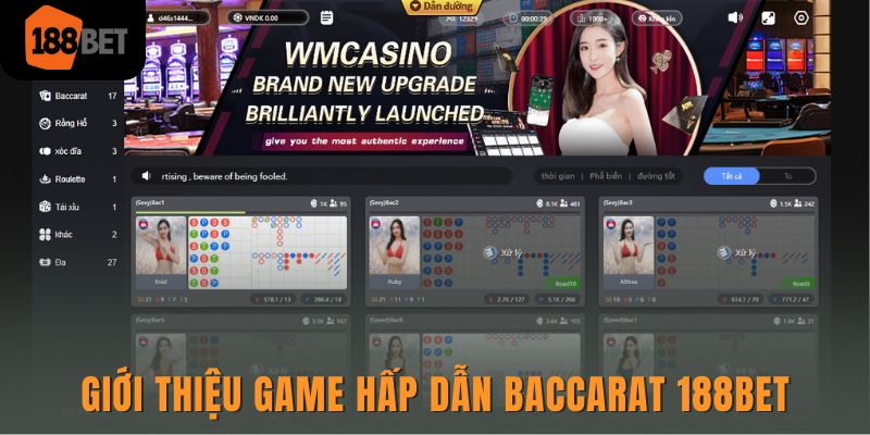 Giới thiệu game hấp dẫn Baccarat 188bet